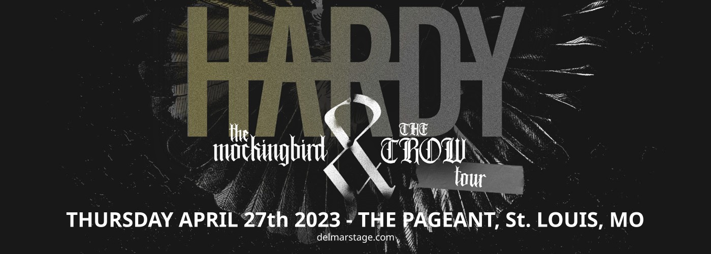 Hardy The Mockingbird and The Crow Tour Tickets 27th April The Pageant