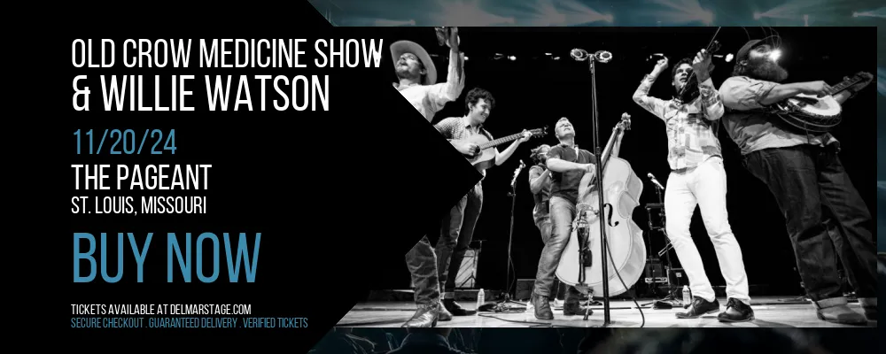 Old Crow Medicine Show & Willie Watson at The Pageant